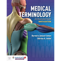 Medical Terminology: An Illustrated Guide: .