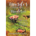 Murder Comes to Madtree: The Sixth Snoopypuss Mystery