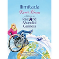 Ilimitada: Renee Bruns Establece Un Record Mundial Guiness