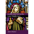 Gender and Text in the Later Middle Ages
