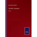 The Wife's Temptation: Vol. II