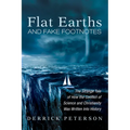 Flat Earths and Fake Footnotes: The Strange Tale of How the Conflict of Science and Christianity Was Written Into History