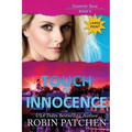 Touch of Innocence: Large Print Edition