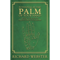 Potential in the Palm of Your Hand: Reveal Your Hidden Talents Through Palmistry