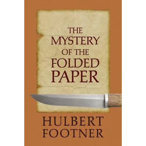The Mystery of the Folded Paper (an Amos Lee Mappin Mystery)