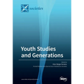 Youth Studies and Generations: Values, Practices and Discourses on Generations