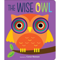 The Wise Owl: Graduating Board Book
