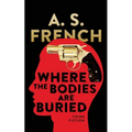 Where The Bodies Are Buried