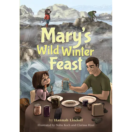 Mary's Wild Winter Feast