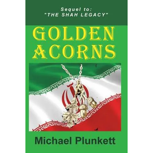 Golden Acorns: Flight from Iran