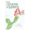 The Legend of Miren