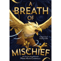 A Breath of Mischief