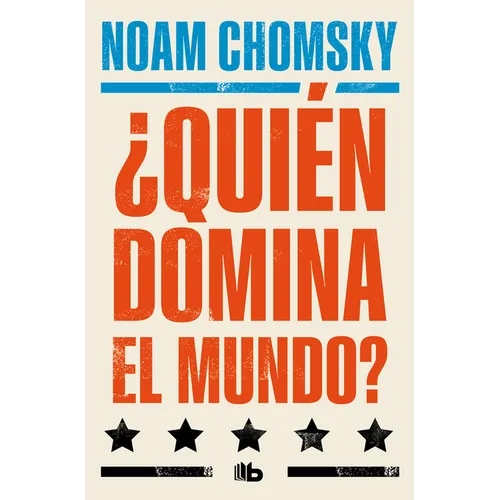 ¿Quién Domina El Mundo? / Who Rules the World?