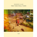 Shahidul Alam: The Tide Will Turn