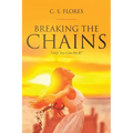 Breaking the Chains: "Only You Can Do It!"