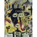 Outsider Art of Canada: What Else Can Art Be Like?
