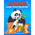 Large: Animal coloring books for kids: Children Activity Books for Kids Ages 2-4, 4-8, Boys, Girls, Fun Early Learning, Relax