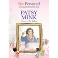 She Persisted: Patsy Mink