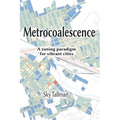 Metrocoalescence