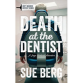 Death at the Dentist