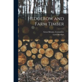 Hedgerow and Farm Timber