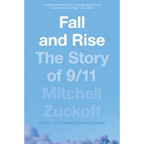 Fall and Rise: The Story of 9/11