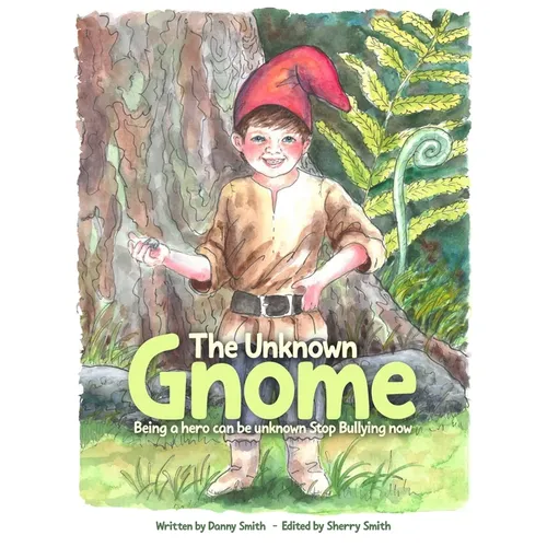 The Unknown Gnome: Being a Hero Can Be Unknown Stop Bullying Now