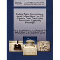 Federal Trade Commission V. Harriet Hubbard Ayer, Inc U.S. Supreme Court Transcript of Record with Supporting Pleadings