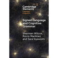 Signed Language and Cognitive Grammar