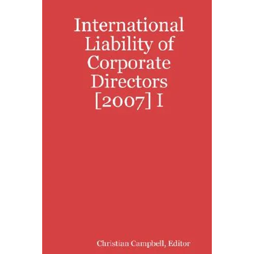 International Liability of Corporate Directors [2007] I
