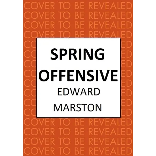 Spring Offensive: The Captivating Wwi Murder Mystery Series