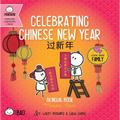 Celebrating Chinese New Year (Simplified Mandarin-English Version): A Bilingual Book in English and Mandarin with Simplified Characters and Pinyin