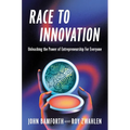 Race to Innovation: Unleashing the Power of Entrepreneurship for Everyone
