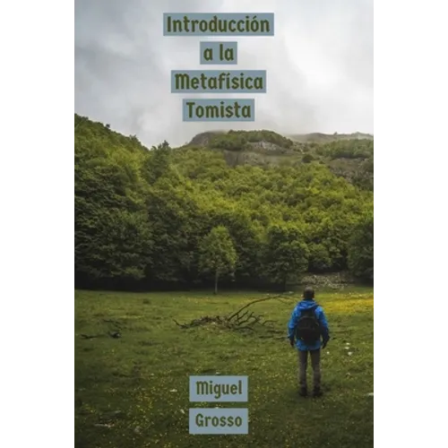 Introducción a la Metafísica Tomista