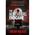 The Nuremberg Endgame