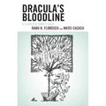 Dracula's Bloodline: A Florescu Family Saga