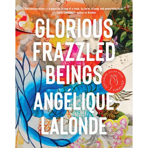 Glorious Frazzled Beings