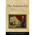 American Lie: Government by the People and Other Political Fables