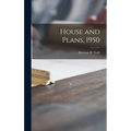 House and Plans, 1950
