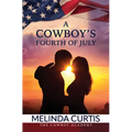 A Cowboy's Fourth of July