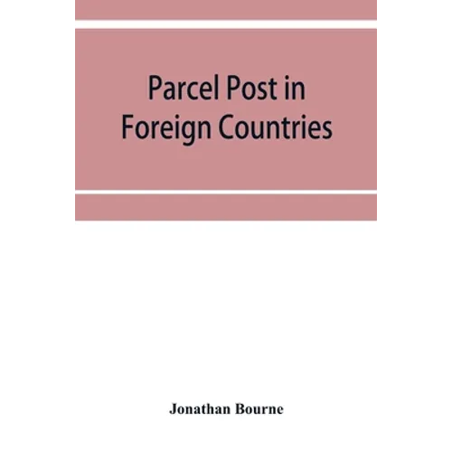 Parcel post in foreign countries