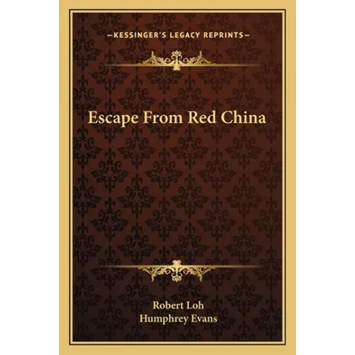 Escape From Red China