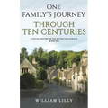 One Family's Journey Through Ten Centuries