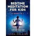 Bedtime Meditation for Kids: 4 books in 1. Jungle Tales, Ocean Tales, Circus Tales, Magic Tales. Collection Of Stories To Help Children Fall Asleep