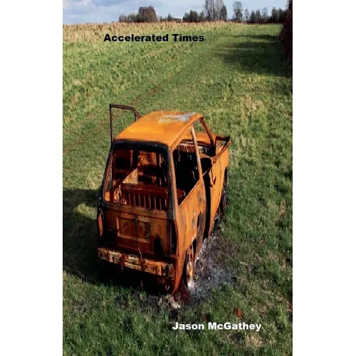 Accelerated Times - Paperback