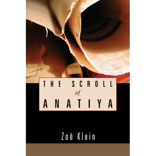The Scroll of Anatiya