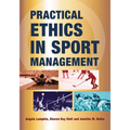 Practical Ethics in Sport Management