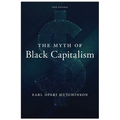 The Myth of Black Capitalism: New Edition