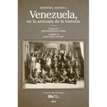 Venezuela. En La Antesala de la Historia