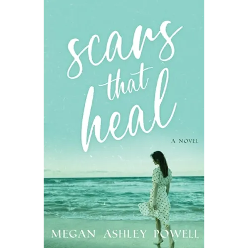 Scars That Heal